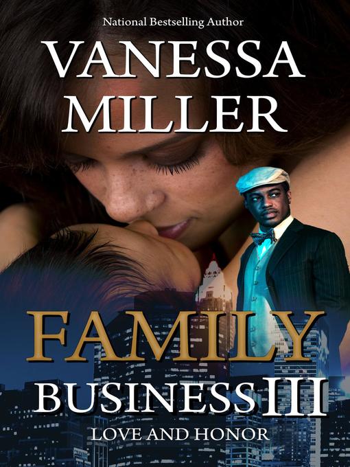 Title details for Family Business III by Vanessa Miller - Available